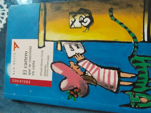 El cartero que se convirtió en carta (Ala Delta...