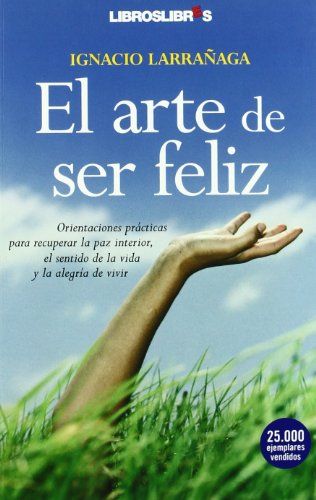 El arte de ser feliz