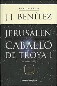 Jerusalén. Caballo de Troya 2 — J. J. Benítez