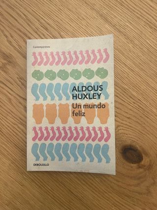 Un mundo feliz / Brave New World (Spanish Edition)