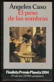 El peso de las sombras (Colección Autores espa...