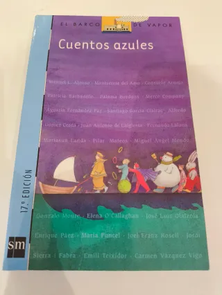 Cuentos azules (El Barco De Vapor) (Spanish Edi...
