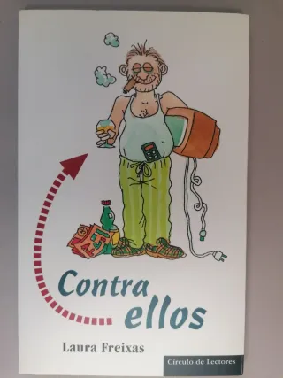 Contra funcionarios, Contra ellas, Contra ellos