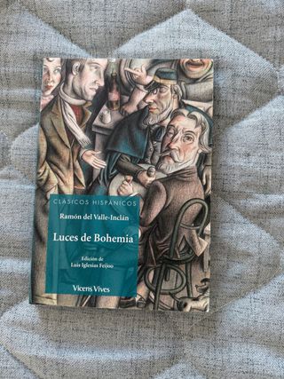 LUCES DE BOHEMIA (CLASICOS HISPANICOS)