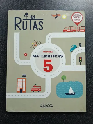 Matemáticas 5. RUTAS. Anaya
