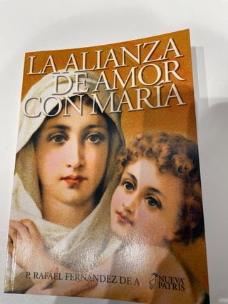 La alianza de amor con María
