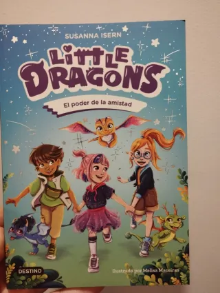 Little Dragons 2. El poder de la amistad