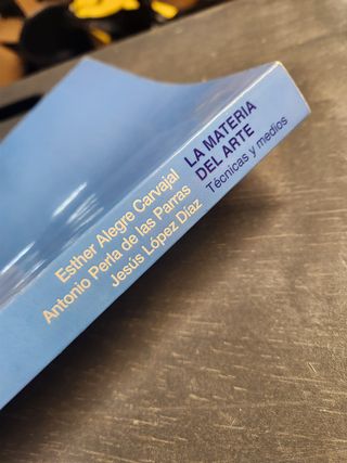 LA MATERIA DEL ARTE. Técnicas y medios - UNED