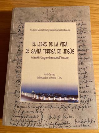 El libro de la vida de Santa Teresa de Jesús ac...