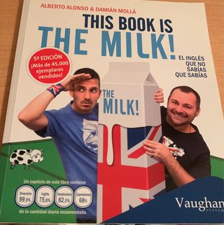 This book is the milk!: El inglés que no sabías...