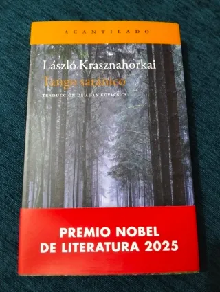 Tango Satánico. László Krasznahorkai.