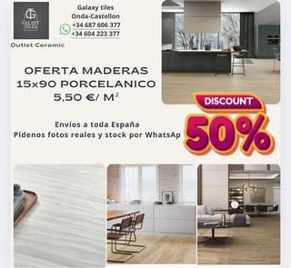OFERTA MADERAS PORCELÁNICO 15x90 5,50 €/m²
