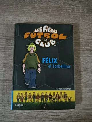 León, el superdriblador: Las Fieras del Fútbol ...