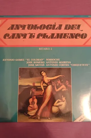 Disco Vinilo Antología Cante Flamenco 2