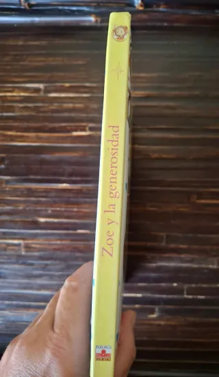 Zoe y la generosidad/ Zoe and Generosity (Princ...