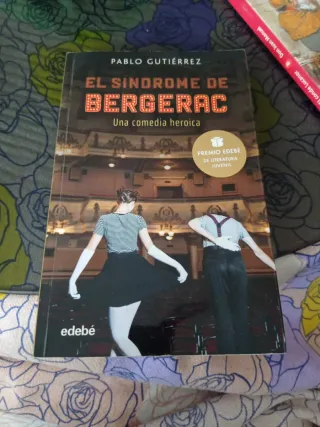 EL SÍNDROME BERGERAC (Premio EDEBÉ de Literatur...