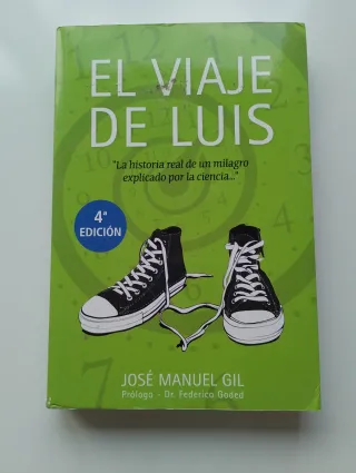 El viaje de Luis (Spanish Edition)