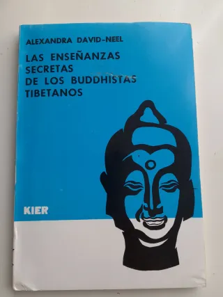 Las Enseñanzas Secretas de los Budistas Tibetanos
