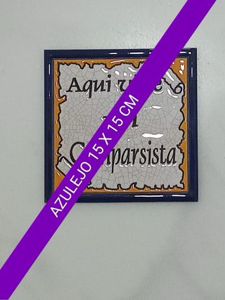 Azulejo de cerámica Aquí vive un comparsista