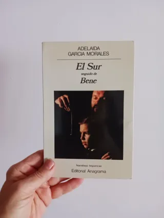 El Sur: Seguido De Bene (Spanish Edition)