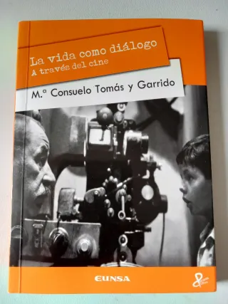 La vida como diálogo a través del cine