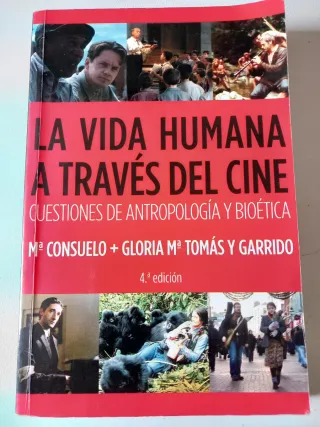 La vida humana a través del cine cuestiones de ...