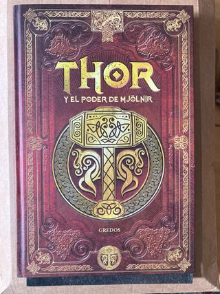 Thor y el poder de Mjölnir