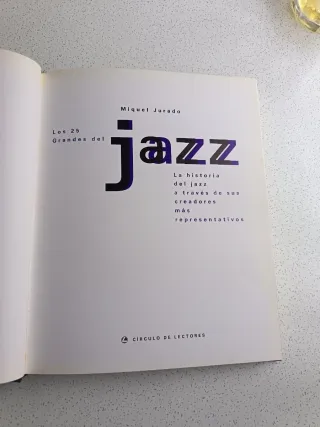 Los 25 grandes del jazz la historia del jazz a ...