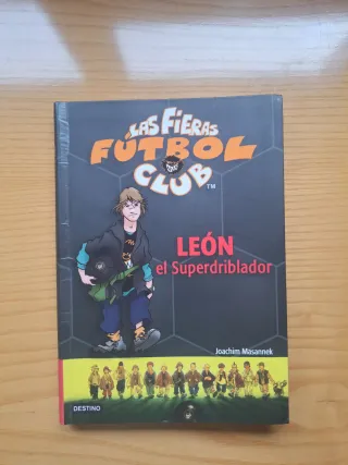 León, el superdriblador: Las Fieras del Fútbol ...