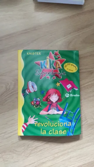 Kika Superbruja revoluciona la clase (Kika Supe...