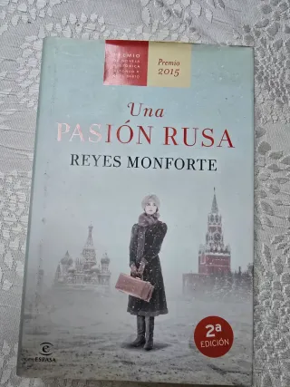 Una pasión rusa: Premio de Novela Histórica Alf...
