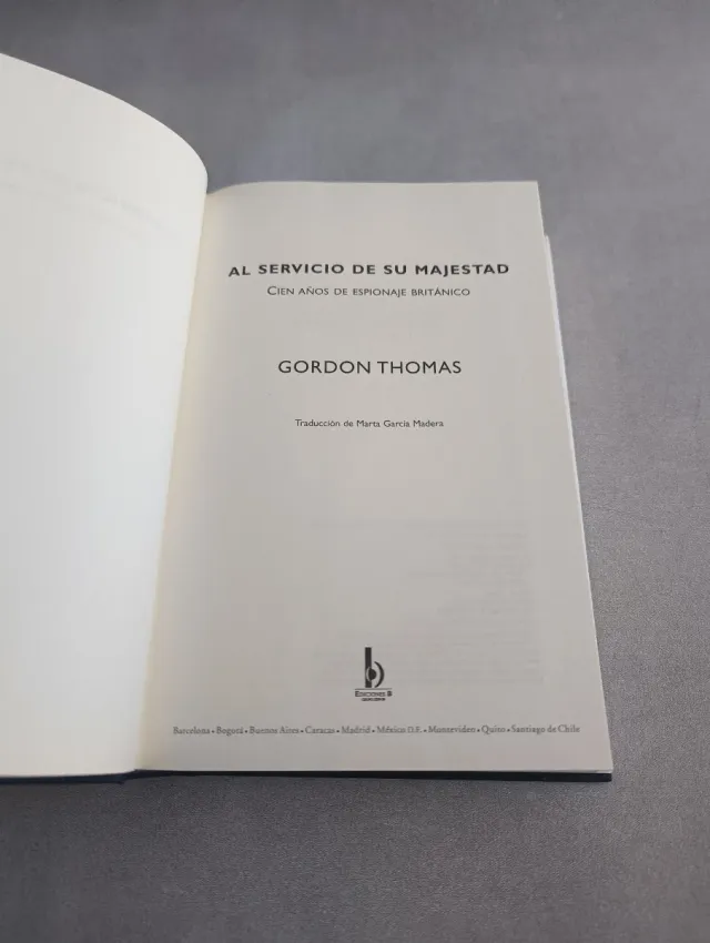 AL SERVICIO DE SU MAJESTAD. Gordon Thomas
