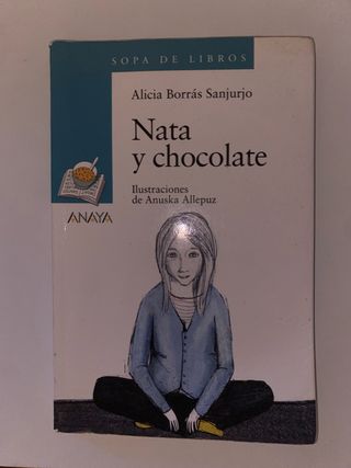 Nata y chocolate (Sopa de libros / Soup of Book...
