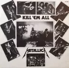 Metallica - Kill 'Em All LP Holland 1983