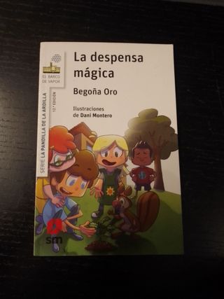 La pandilla de la ardilla 1 . La despensa mágica
