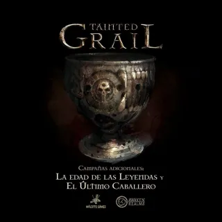 Tainted Grail: La Edad de las Leyendas y El Último