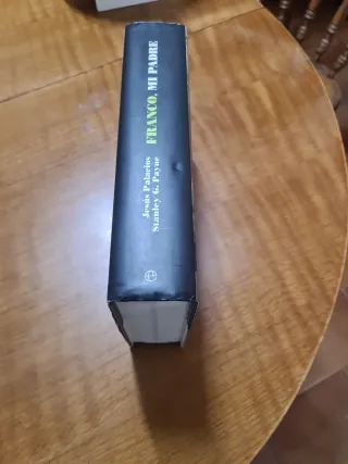 Franco, mi padre : testimonio de Carmen Franco,...