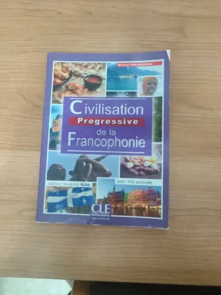Civilisation progressive de la francophonie ave...