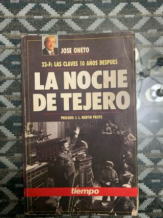 Libro La Noche de Tejero de José Oneto