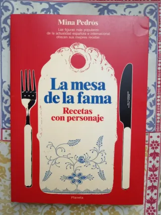 La mesa de la fama: recetas con personaje