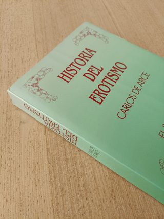 Libro "Historia del Erotismo. El Insaciable Eros"