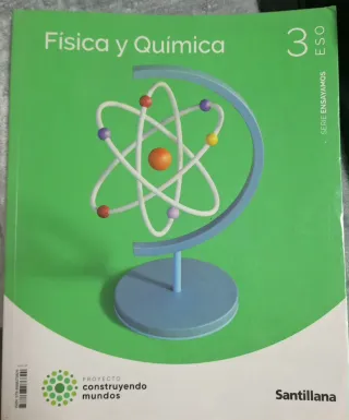 FISICA Y QUIMICA SERIE ENSAYAMOS 3 ESO CONSTRUY...