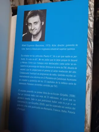 ALBERT ESPINOSA, Si tú me dices ven lo dejo todo..