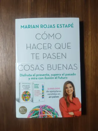 Cómo hacer que te pasen cosas buenas: Entiende ...