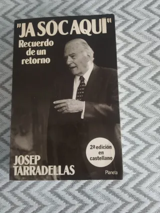 Libro Ja Soc Aquí de Josep Tarradellas