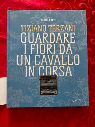 "Guardare i fiori da un cavallo in corsa"