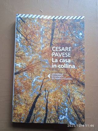 La casa in collina - Cesare Pavese - Ed. Universal