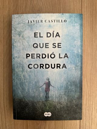 Libro ‘El día que se perdió la cordura’