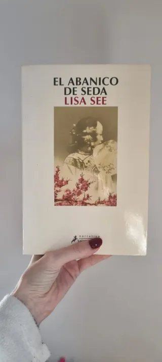 El abanico de seda / Snow Flower and the Secret...