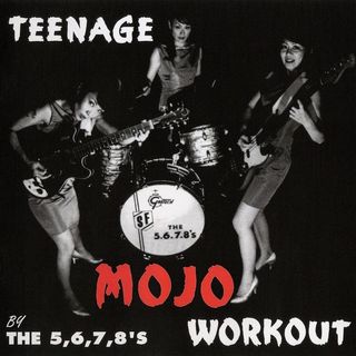 The 5,6,7,8's - Teenage Mojo Workout (LP)
